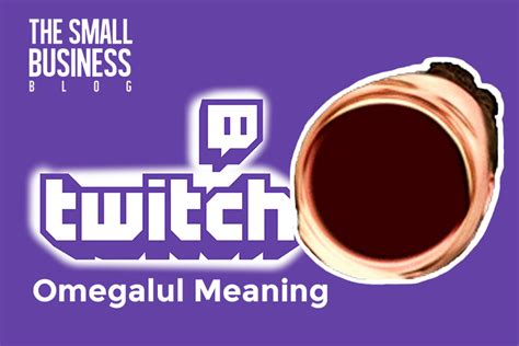 OMEGALUL – Meaning, Origin, Usage .